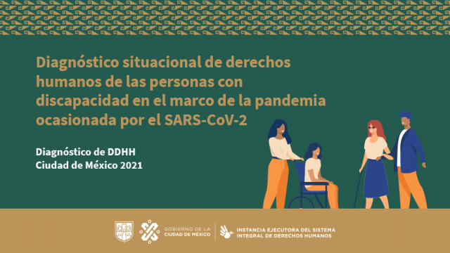 Diagnóstico situacional de DH de personas con discapacidad en el marco de la pandemia SARS-CoV-2